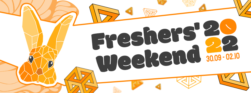 Freshers Weekend 2022